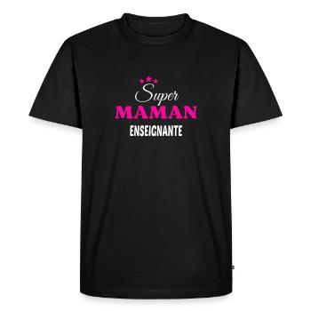 Super maman enseignante citation - T-shirt Premium bio Homme - noir - Devant - Nico (187cm)