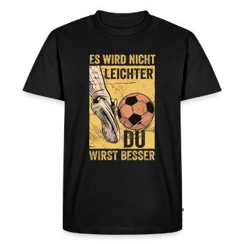 It doesn't get any easier You get better Football - Men's Premium Organic T-Shirt - black - Front - Nico (187cm)