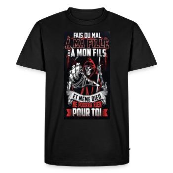 Fais du mal à ma fille ou a mon fils et même dieu - T-shirt Premium bio Homme - noir - Devant - Nico (187cm)