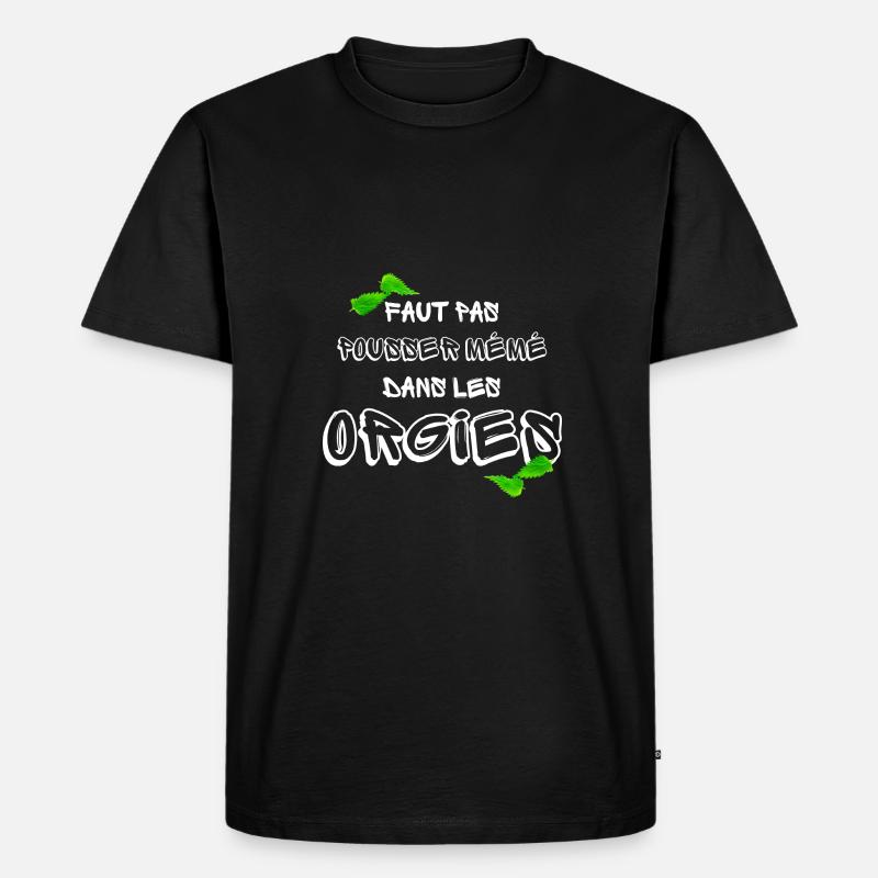 Faut pas pousser - T-shirt Premium bio Homme - noir
