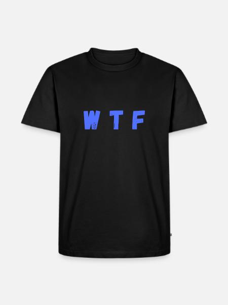 WTF - Men's Premium Organic T-Shirt - black
