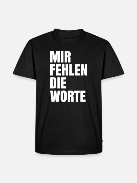 Mir fehlen die Worte - Männer Premium Bio T-Shirt - Schwarz