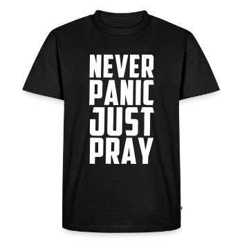 Never Panic Just Pray - Men's Premium Organic T-Shirt - black - Front - Nico (187cm)