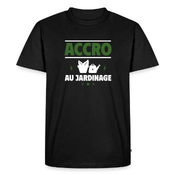 accro au jardinage - T-shirt Premium bio Homme - noir - Devant - Nico (187cm)