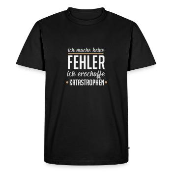 I do not make mistakes, I create disasters - Men's Premium Organic T-Shirt - black - Front - Nico (187cm)