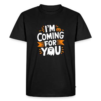 I'm coming for you - T-shirt Premium bio Homme - noir - Devant - Nico (187cm)