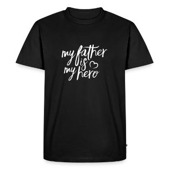 My father is my hero - Men's Premium Organic T-Shirt - black - Front - Nico (187cm)