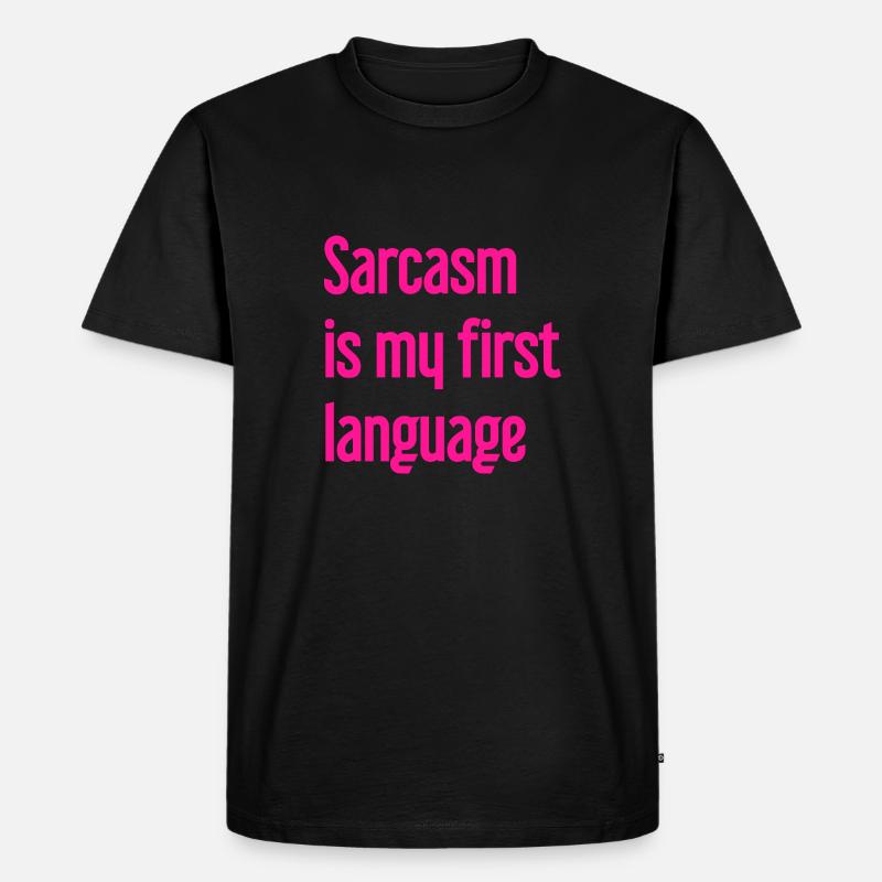 Sarkasmus-Profi - Männer Premium Bio T-Shirt - Schwarz