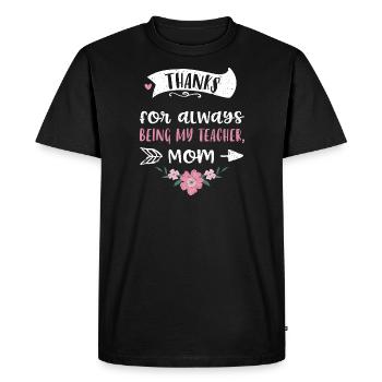 Merci d’avoir toujours été mon enseigne... - T-shirt Premium bio Homme - noir - Devant - Nico (187cm)