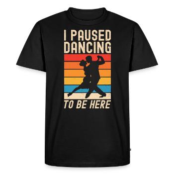 J’ai interrompu la danse de couple dansante - T-shirt Premium bio Homme - noir - Devant - Nico (187cm)