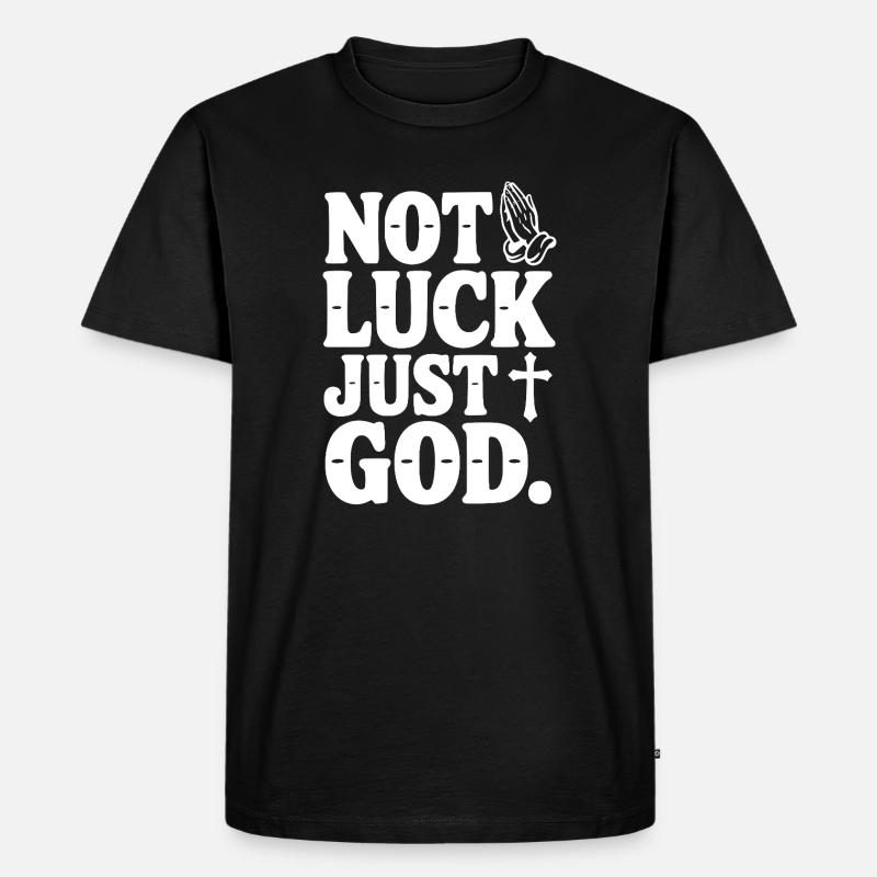 Nicht Glück, nur Gott - Männer Premium Bio T-Shirt - Schwarz