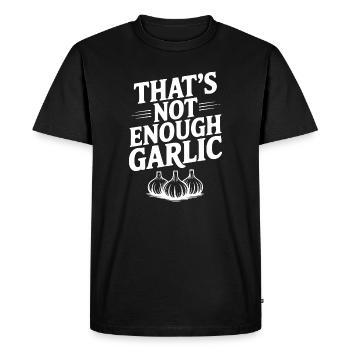 Ce n’est pas assez d’ail - T-shirt Premium bio Homme - noir - Devant - Nico (187cm)