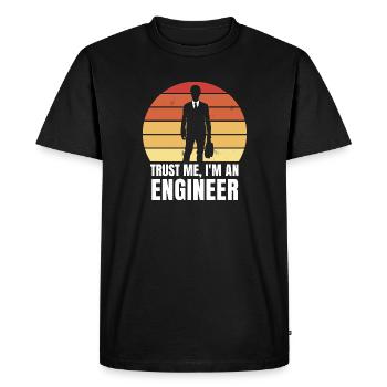 Trust me, I'm an engineer - Men's Premium Organic T-Shirt - black - Front - Nico (187cm)