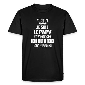 Je suis le papy psychotique t-shirt grand-père - T-shirt Premium bio Homme - noir - Devant - Nico (187cm)
