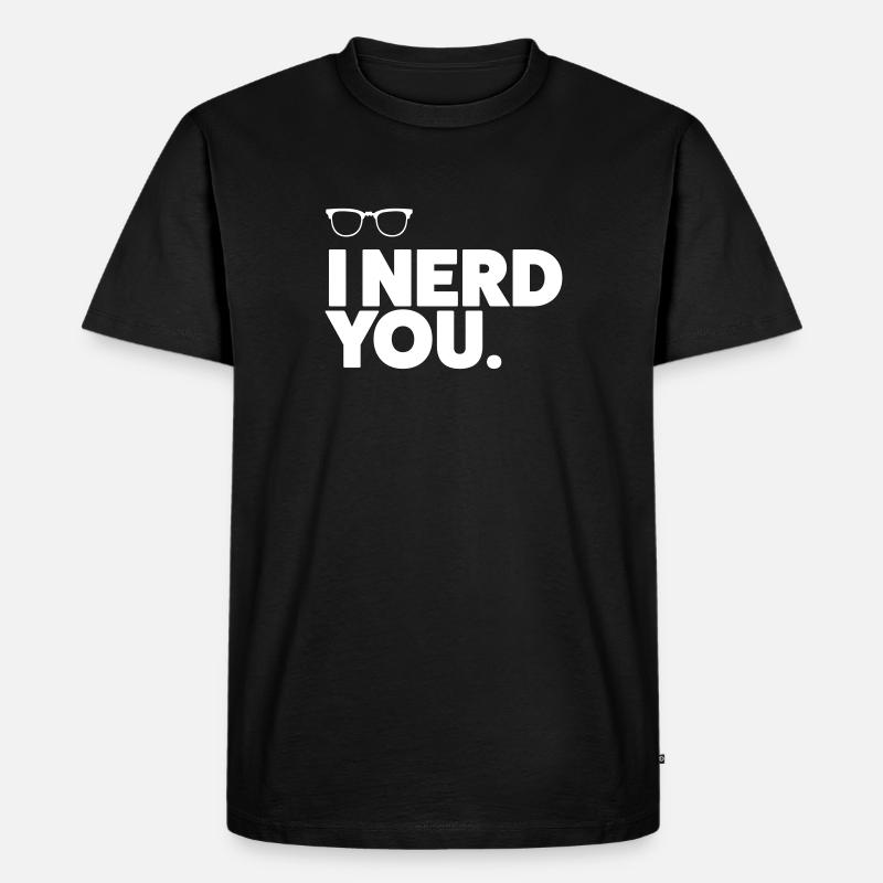 I nerd you - Männer Premium Bio T-Shirt - Schwarz