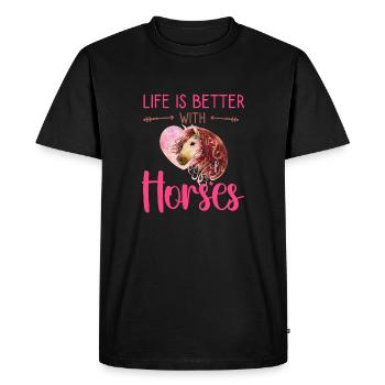 Life is better with horse funny gift horse love - T-shirt Premium bio Homme - noir - Devant - Nico (187cm)