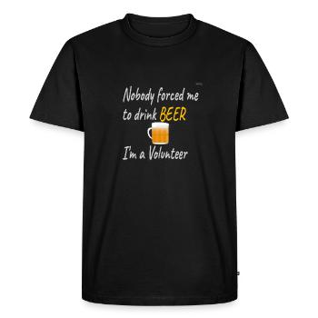 Nobody forced me... - Men's Premium Organic T-Shirt - black - Front - Nico (187cm)