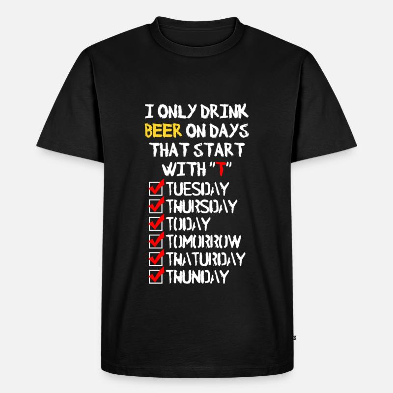 Beer everyday - Männer Premium Bio T-Shirt - Schwarz