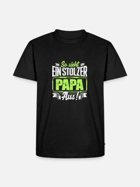 Papa - stolz - Männer Premium Bio T-Shirt - Schwarz