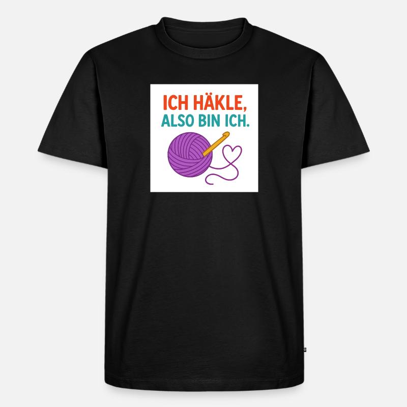 Ich häkle, also bin ich - Männer Premium Bio T-Shirt - Schwarz