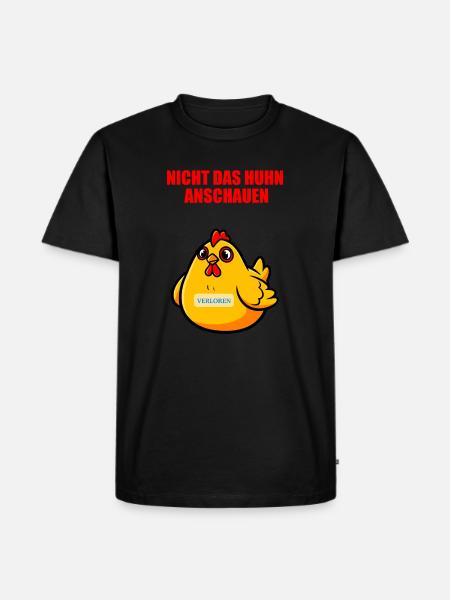 Nicht Das Huhn Anschauen - Lustiges Huhn - Herre Premium økologisk T-shirt - sort