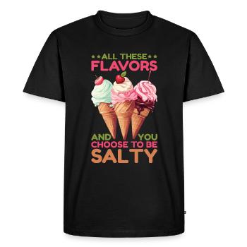Toutes ces saveurs et vous choisissez d’être salé 16 - T-shirt Premium bio Homme - noir - Devant - Nico (187cm)