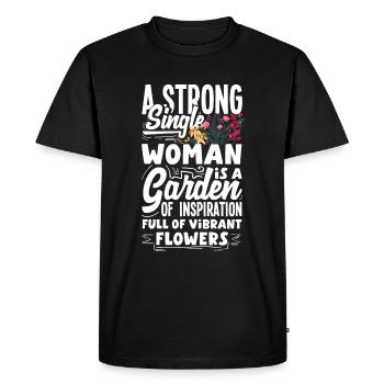 Une femme célibataire forte est un jardin de fleurs - T-shirt Premium bio Homme - noir - Devant - Nico (187cm)