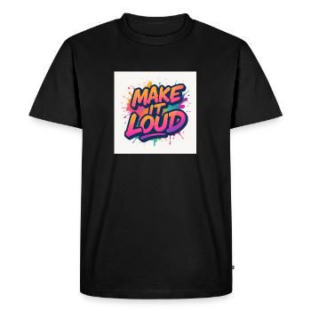 Make It Loud – Ose le Volume - T-shirt Premium bio Homme - noir - Devant - Nico (187cm)