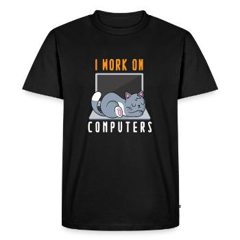 I Work On Computers Funny Cat Kitty Kitten Funny - Men's Premium Organic T-Shirt - black - Front - Nico (187cm)