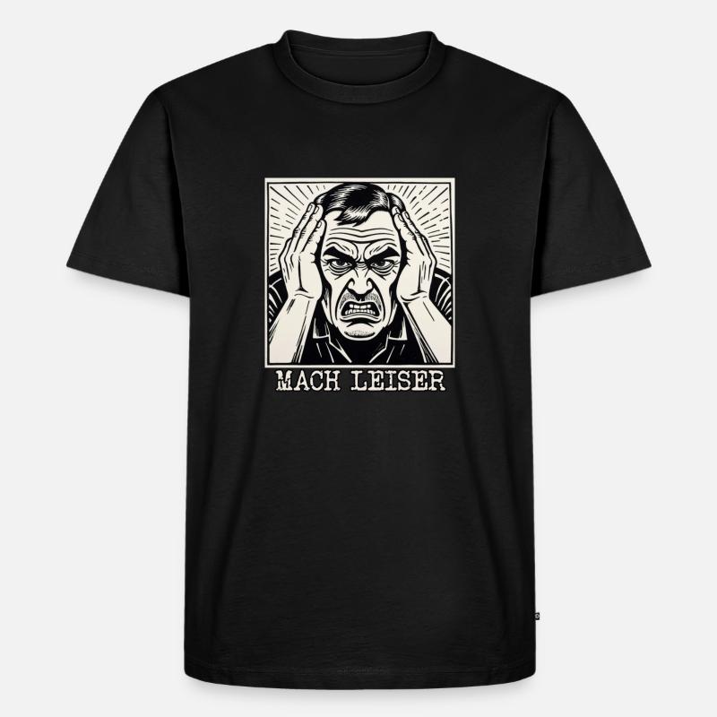 Mach Leiser - Männer Premium Bio T-Shirt - Schwarz