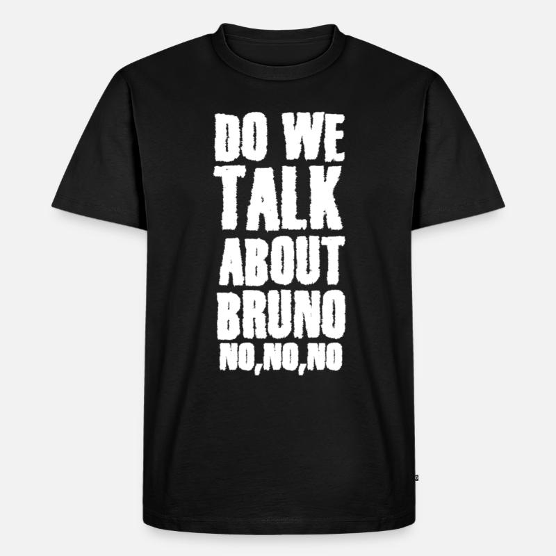Reden wir über Bruno NO - Männer Premium Bio T-Shirt - Schwarz