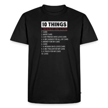 10 choses que je veux dans la vie Voiture Plus de voitures Mécanicien - T-shirt Premium bio Homme - noir - Devant - Nico (187cm)