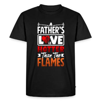 A Fathers Love Is Hotter Than The Flames for - Men's Premium Organic T-Shirt - black - Front - Nico (187cm)