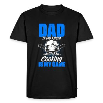 Papa est mon nom Lustige Kochkunst Humor zum zum - T-shirt Premium bio Homme - noir - Devant - Nico (187cm)