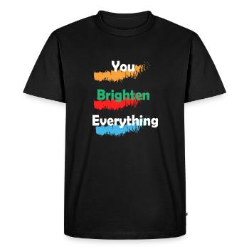 You Brighten Everything: Special Father's Day Gift - Men's Premium Organic T-Shirt - black - Front - Nico (187cm)
