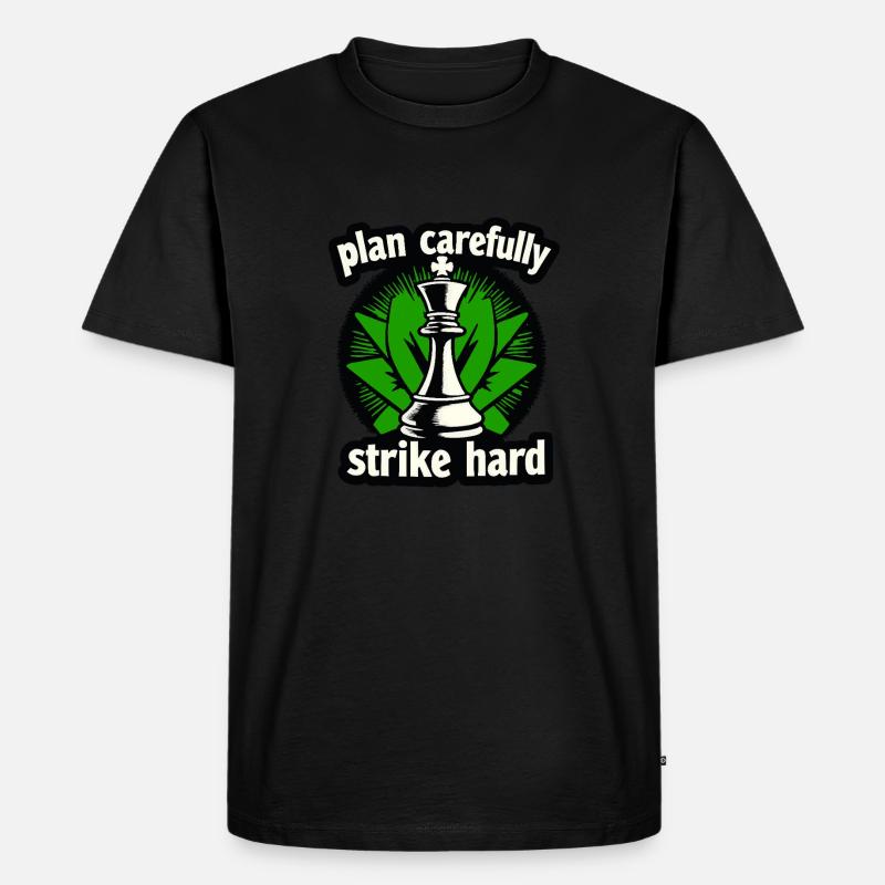 Schach plan carefully strike hard - Men's Premium Organic T-Shirt - black