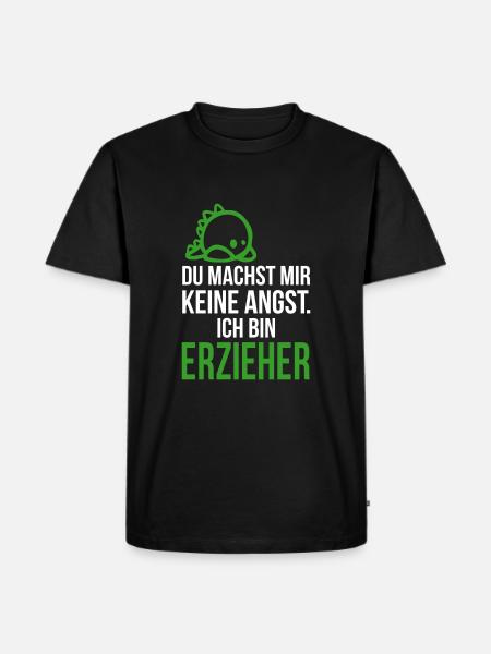 Ich bin Erzieher - du machst mir keine Angst - Männer Premium Bio T-Shirt - Schwarz