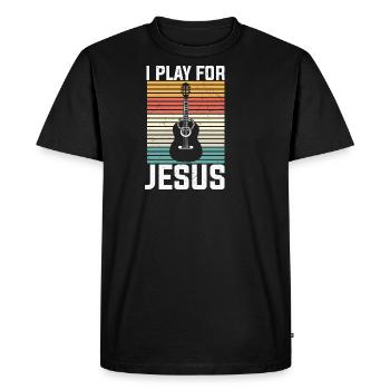 Guitar Player I Play for Jesus Christian God - Men's Premium Organic T-Shirt - black - Front - Nico (187cm)