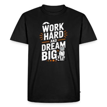 Work Hard Dream Big Cat - Men's Premium Organic T-Shirt - black - Front - Nico (187cm)
