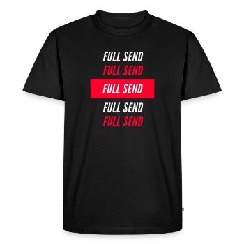 FULL SEND Shirts - T-shirt Premium bio Homme - noir - Devant - Nico (187cm)