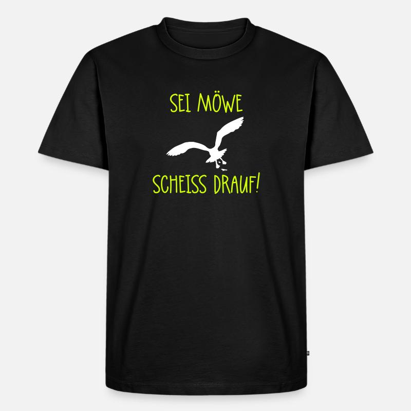 Sei Möwe - Scheiß drauf! - Männer Premium Bio T-Shirt - Schwarz