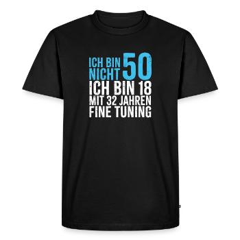 Ich bin nicht 50 - Männer Premium Bio T-Shirt - Schwarz - Vorne - Nico (187cm)