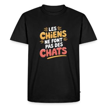 Les chiens ne font pas des chats - T-shirt Premium bio Homme - noir - Devant - Nico (187cm)