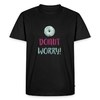 Donut vous inquiétez pas - énonciation drôle - T-shirt Premium bio Homme - noir - Devant - Nico (187cm)