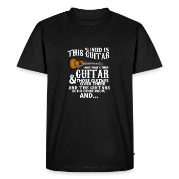 Tout ce dont j’ai besoin, c’est de cette guitare et de cet autre cool - T-shirt Premium bio Homme - noir - Devant - Nico (187cm)
