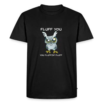Fluff vous Fluffin Fluff Drôle Owl Rude - T-shirt Premium bio Homme - noir - Devant - Nico (187cm)