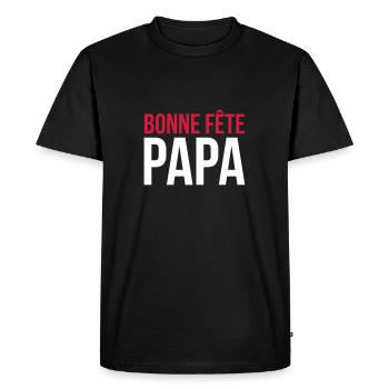 Bonne Fête Papa / Fête des Pères / Drôle / Humour - T-shirt Premium bio Homme - noir - Devant - Nico (187cm)