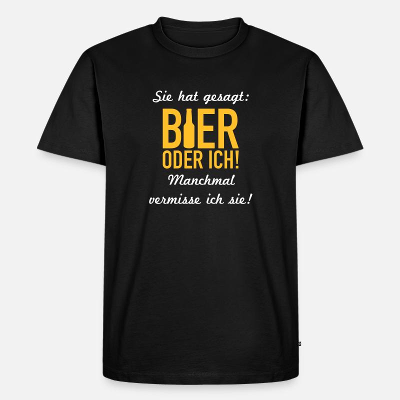 Bier oder ich - Männer Premium Bio T-Shirt - Schwarz