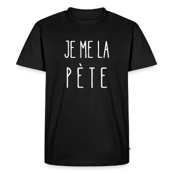 je me la pète - T-shirt Premium bio Homme - noir - Devant - Nico (187cm)