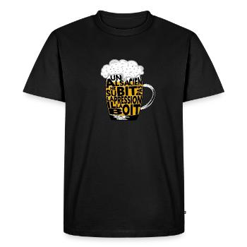 Un Alsacien ne subit pas la pression il la boit - T-shirt Premium bio Homme - noir - Devant - Nico (187cm)